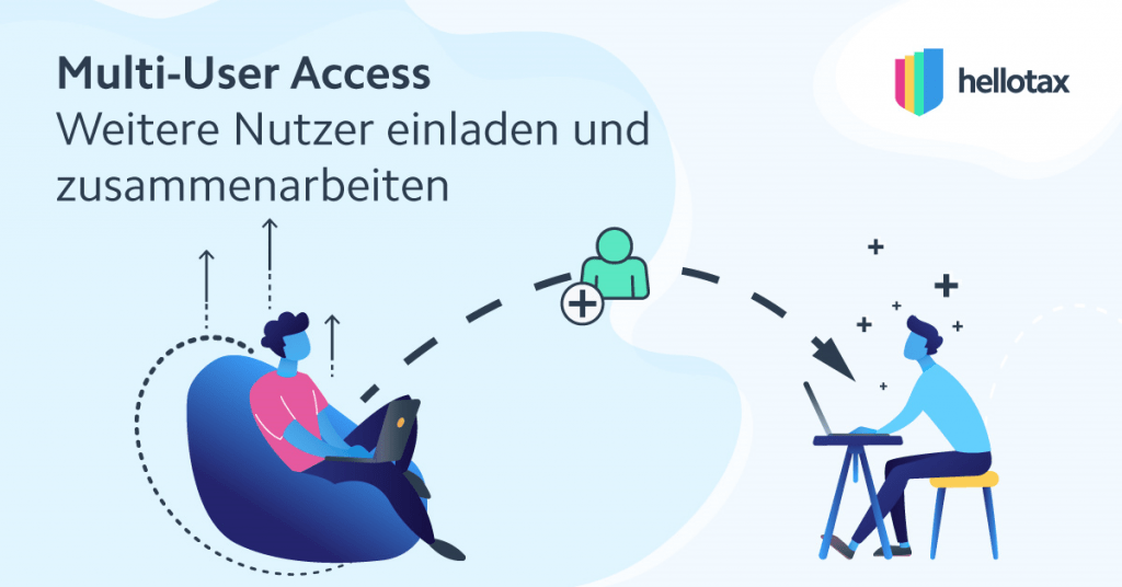 Unsere Steuer-Software hat ein neues Feature: den Multi-User-Access!👨👨👧💻