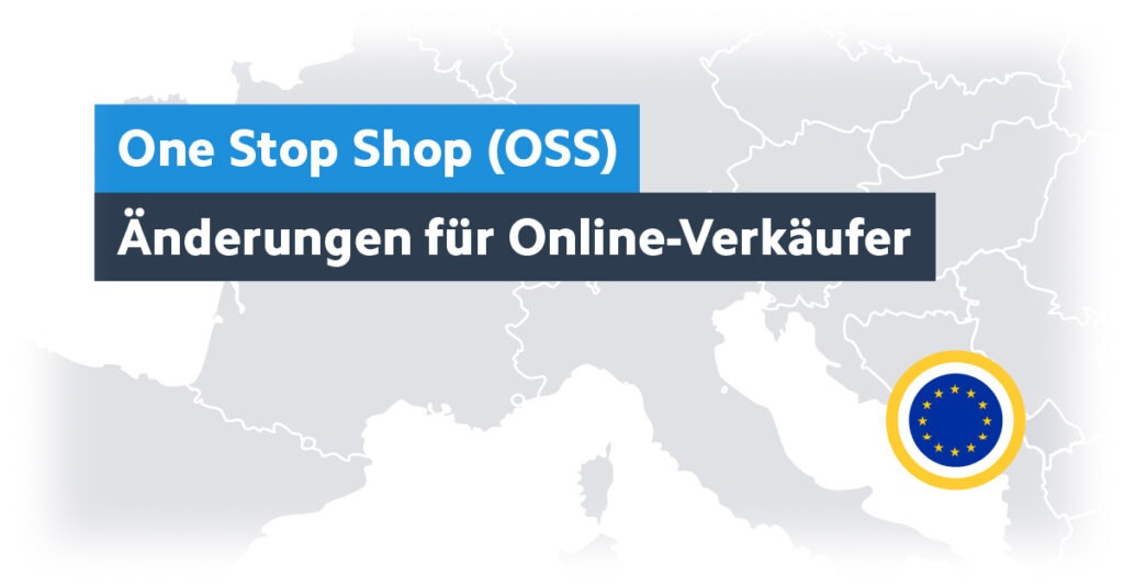 One Stop Shop in der EU