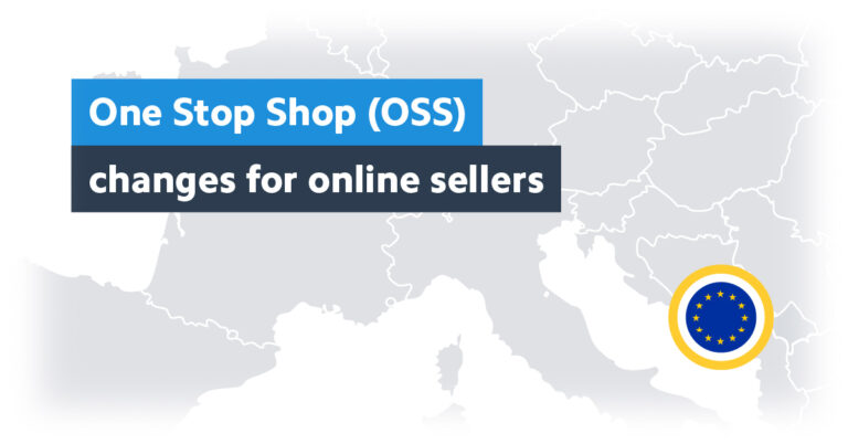 One Stop Shop – Changes for Online Sellers